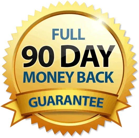90 days Money Back Guarantee