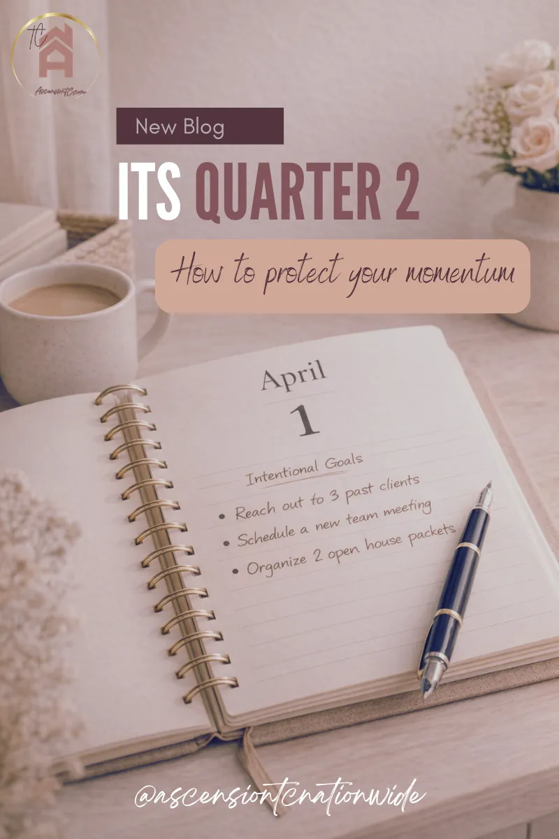 real-estate-agent-q2-spring-market-planning-first-day