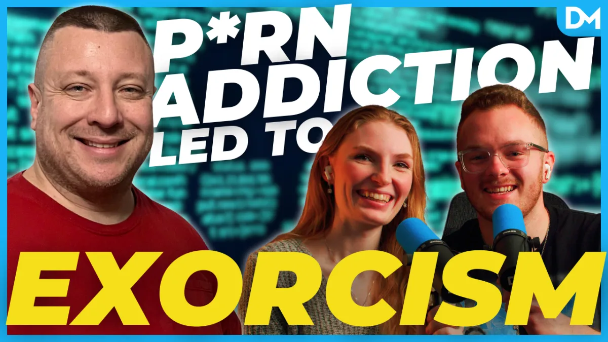 P*rn Addiction Led to  Exorcism