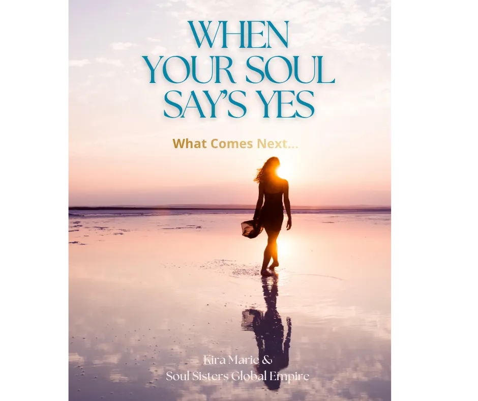 when you soul say's Yes what comes nex