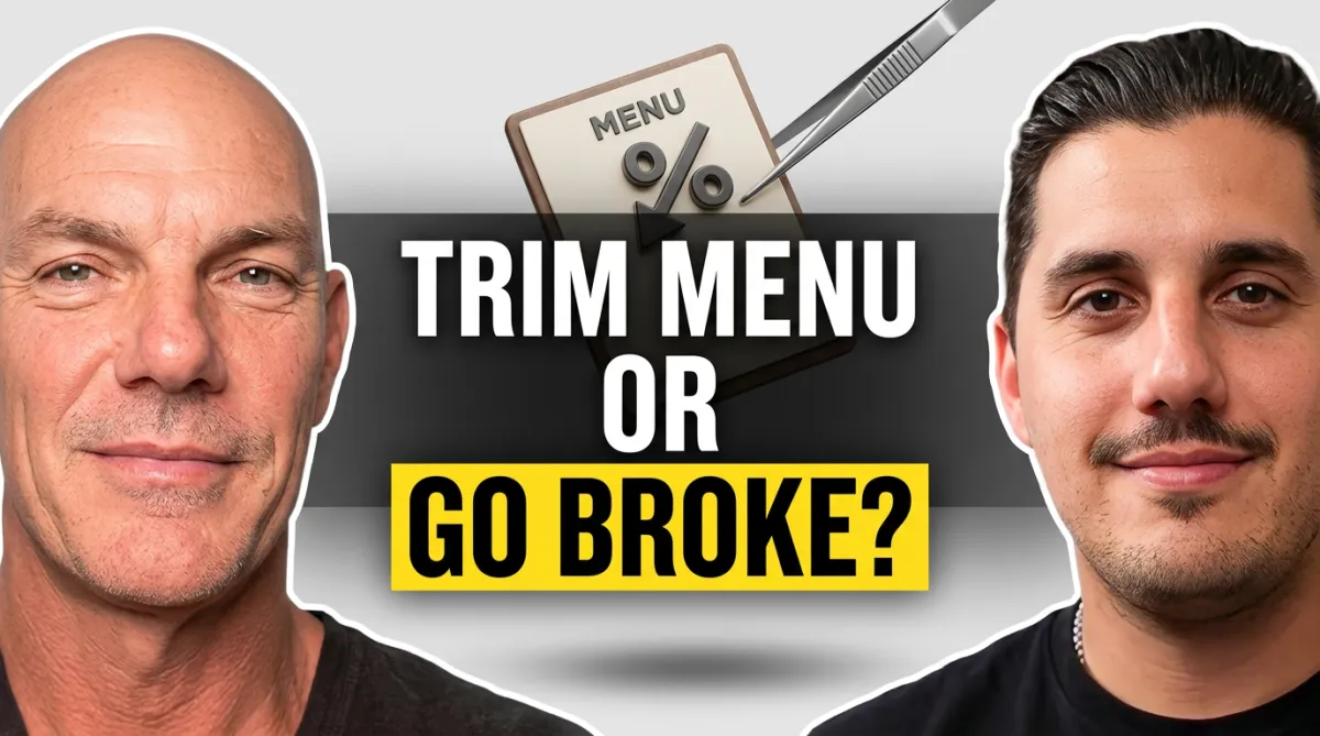 Cut Your Menu 30% or Keep Bleeding Money