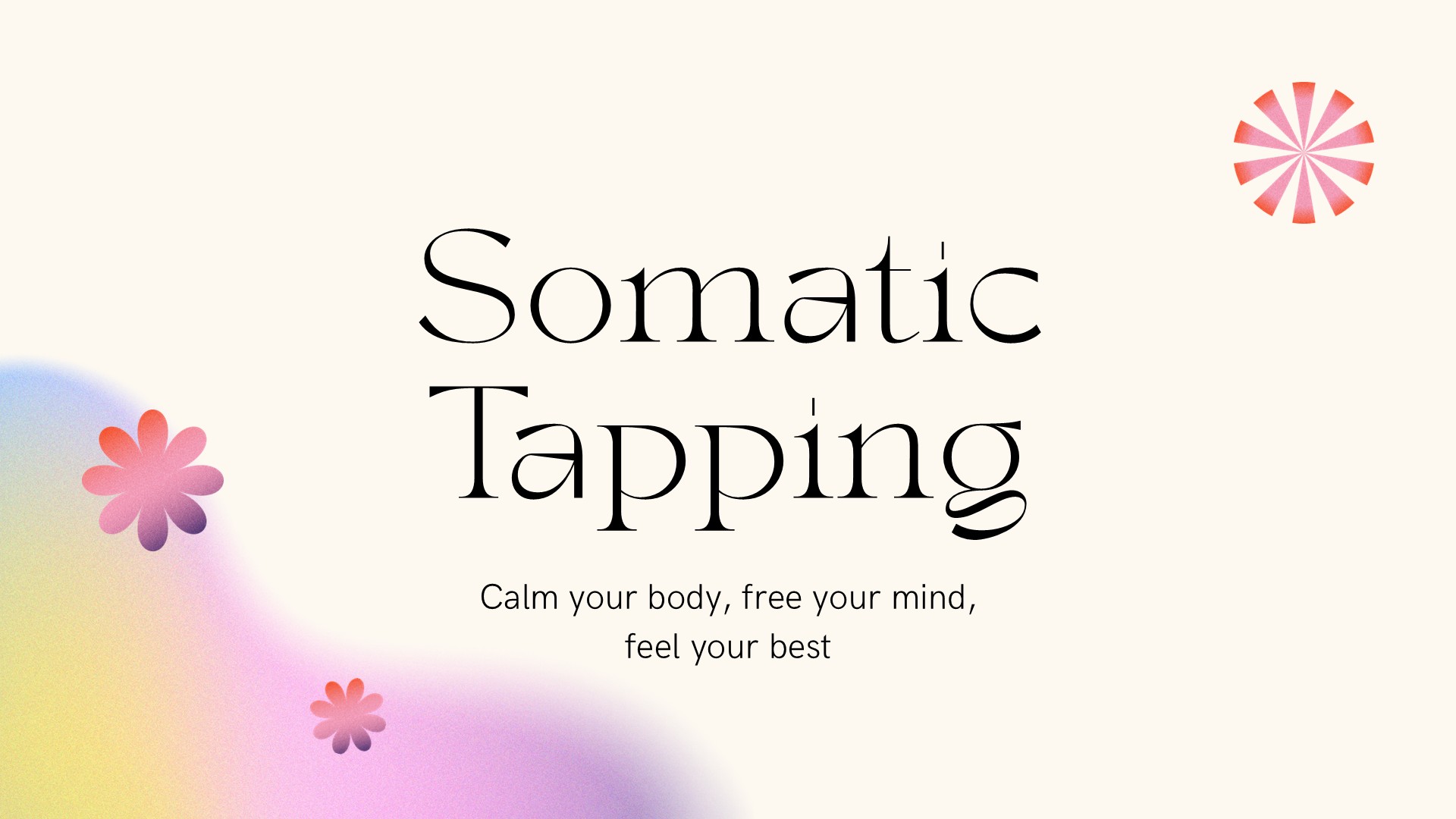 Introduction to Somatic Tapping