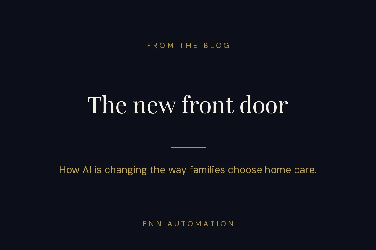 The New Front Door: How AI Is Changing How Families Choose Home Care