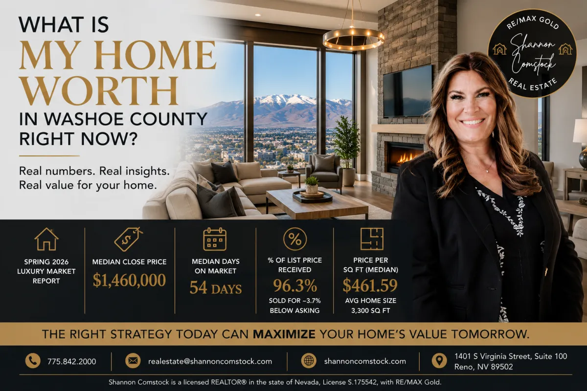 Shannon Comstock Reno Nevada luxury real estate agent explaining what determines home value in Washoe County in 2026.