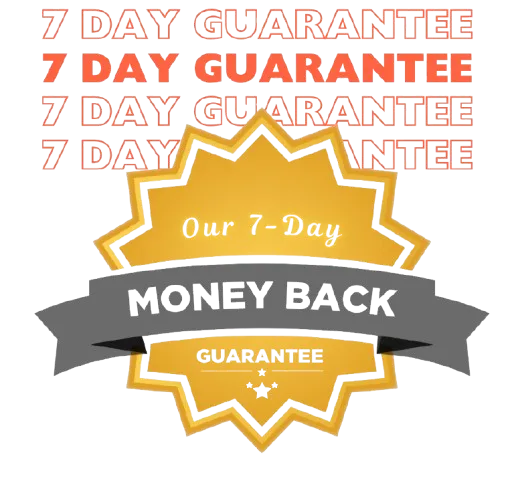 7 day money back guarantee