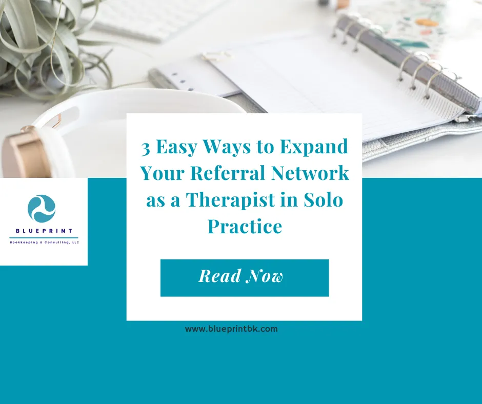 3 Easy Ways to Expand Your Referral Network as a Therapist in Solo Practice
