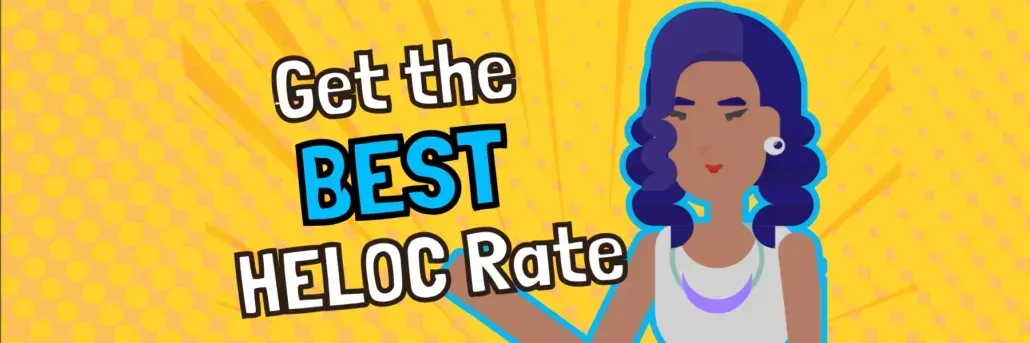HELOC: How to Get the BEST Interest Rate