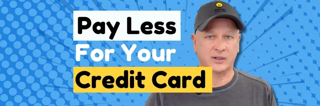 Stop Overpaying! Save Big on Credit Cards and Keep More Cash!