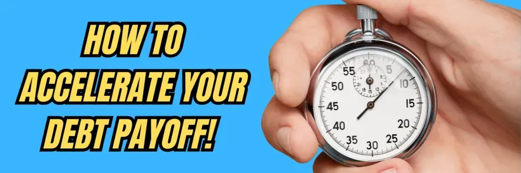 How to Accelerate your Debt Payoff