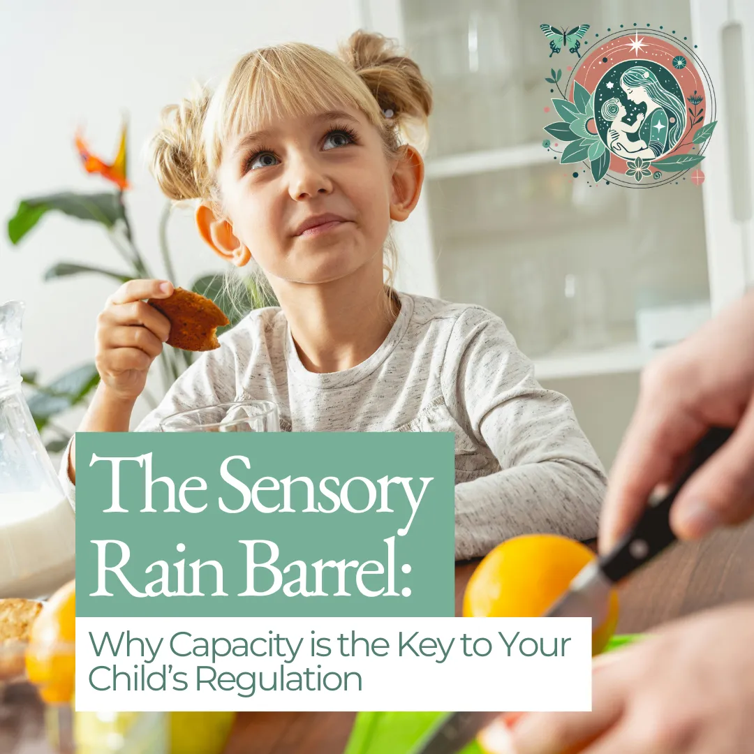 A young girl with blonde hair tied in pigtails sits at a kitchen table, looking thoughtfully upward while holding a cookie. In the foreground, an adult's hands are visible slicing an orange. The image features a large teal and white text overlay that reads 'The Sensory Rain Barrel: Why Capacity is the Key to Your Child’s Regulation,' accompanied by the Orzu Kids logo in the upper right corner.