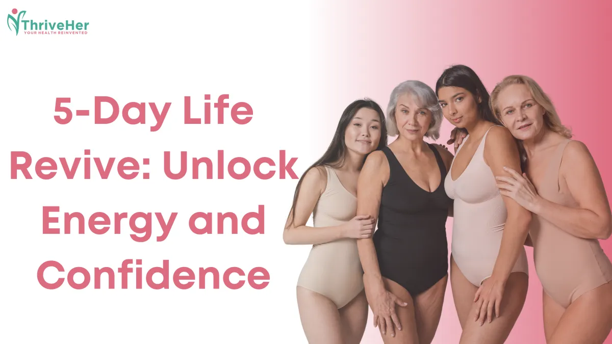 5 Day life revive Unlock energy and confidience