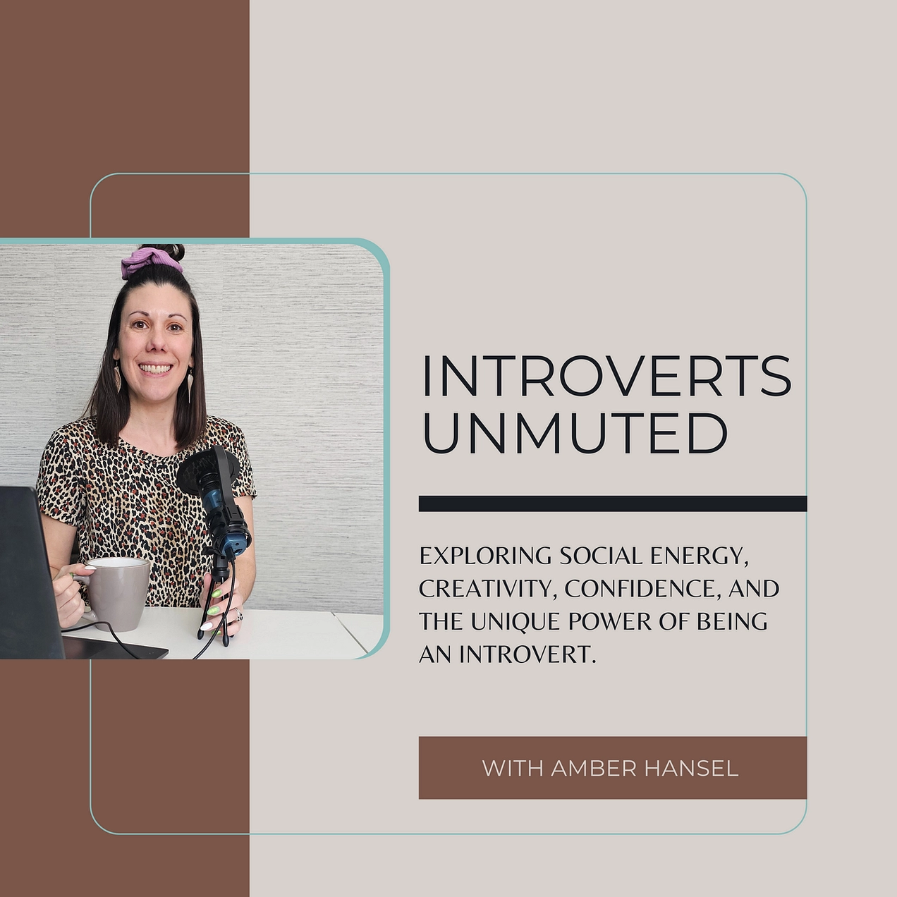Introverts Unmuted Podcast Image - Host Amber Hansel - Guest Jessica Paxton - 04-23-202
