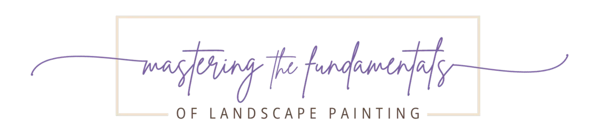 Mastering the Fundamentals of Landscape Painting online course with Layne Johnson
