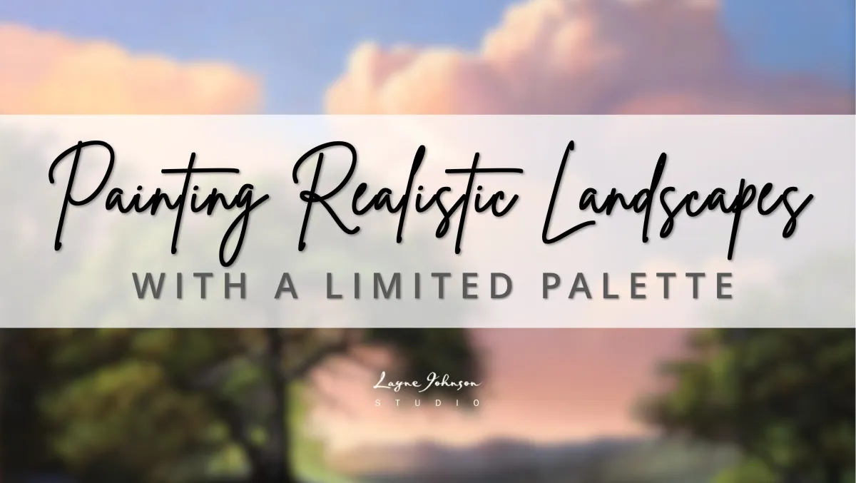 Painting Realistic Landscapes with a Limited Palette online course
