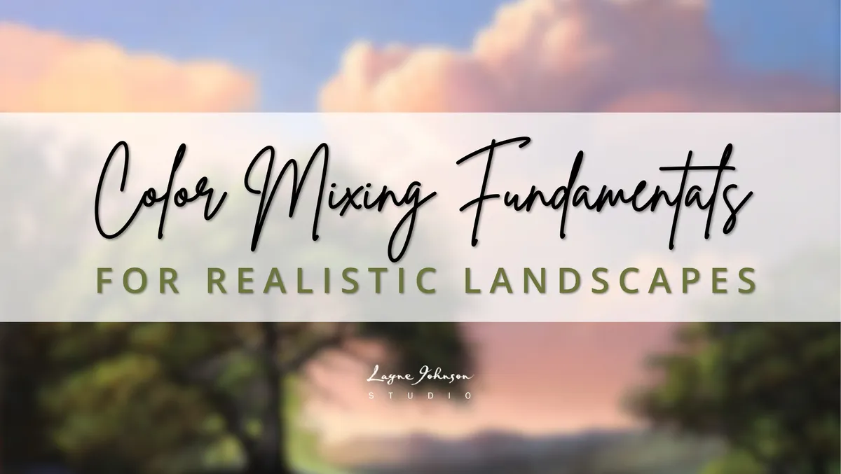 Painting Realistic Landscapes with a Limited Palette online course