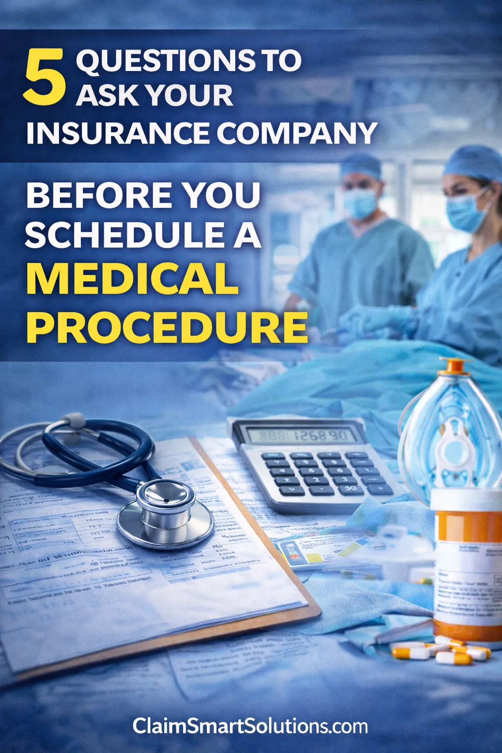 5 Questions to Ask Your Insurance