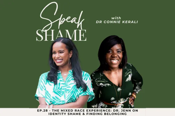 The Mixed Race Experience: Dr. Jenn on Identity Shame & Finding Belonging