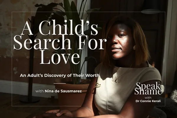 A Child's Search for Love, An Adult's Discovery of Their Worth