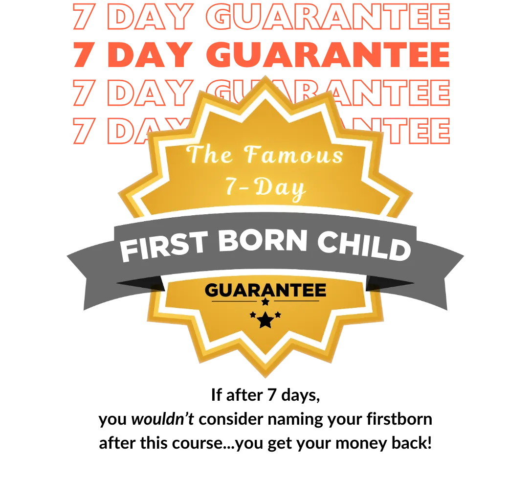 Our Famous Guarantee