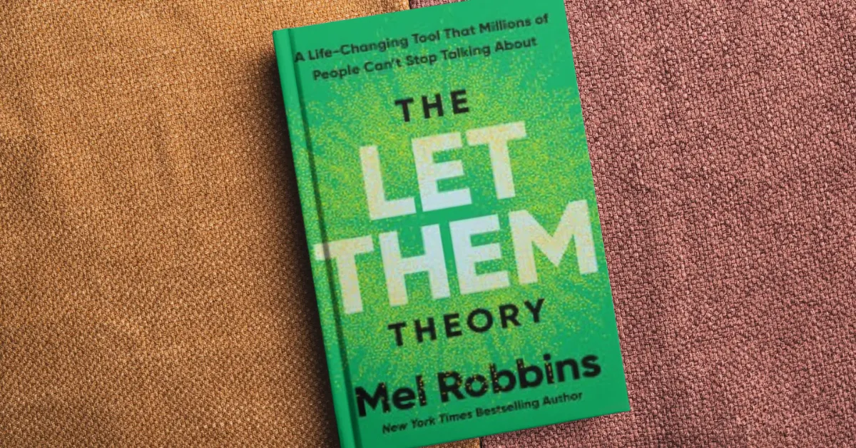 The Let Them Theory