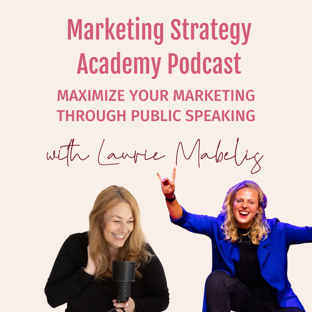 Marketing Strategy Podcast with Laurie Mabelis