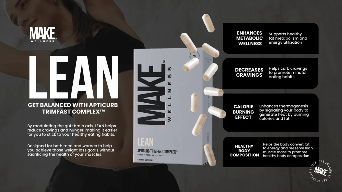 LEAN utilizes advanced, peptide-based metabolism support to help you achieve healthy weight loss. Its targeted, high-precision peptides send specific signals to your cells, encouraging the body to shed excess weight, manage appetite, and maintain lean muscle mass. By influencing the gut-brain axis, LEAN’s peptide-enhanced formula helps reduce cravings and hunger, making it easier to stay committed to your healthy eating habits. Additionally, LEAN contains citrus polyphenols, which boost thermogenesis by signaling your body to burn more calories and fat through increased heat production. This combination of targeted peptides and natural polyphenols provides a comprehensive approach to supporting metabolism, appetite control, and effective weight management.