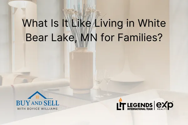 What Is It Like Living in White Bear Lake, MN for Families?
