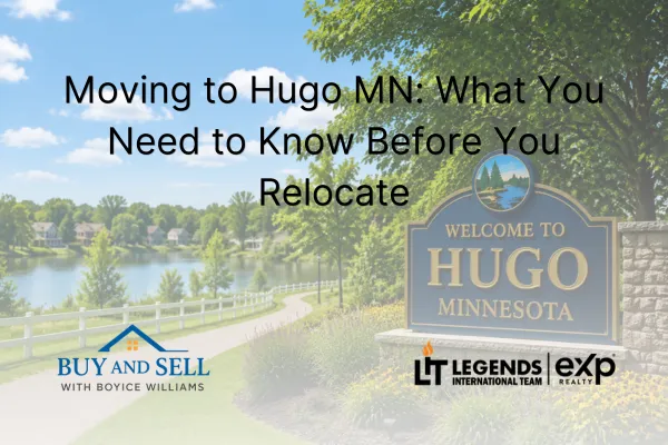 Moving to Hugo MN: What You Need to Know Before You Relocate