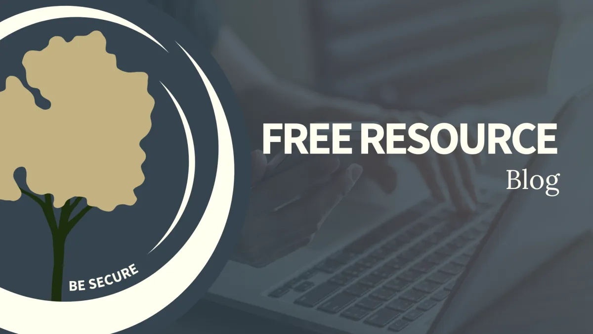 Be Secure Free Resource Blog