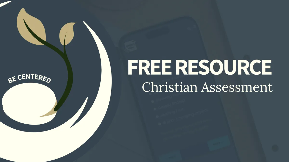 Be Centered Free Resource Christian Assessment