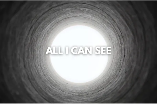 All I Can See | A Poetic Reflection