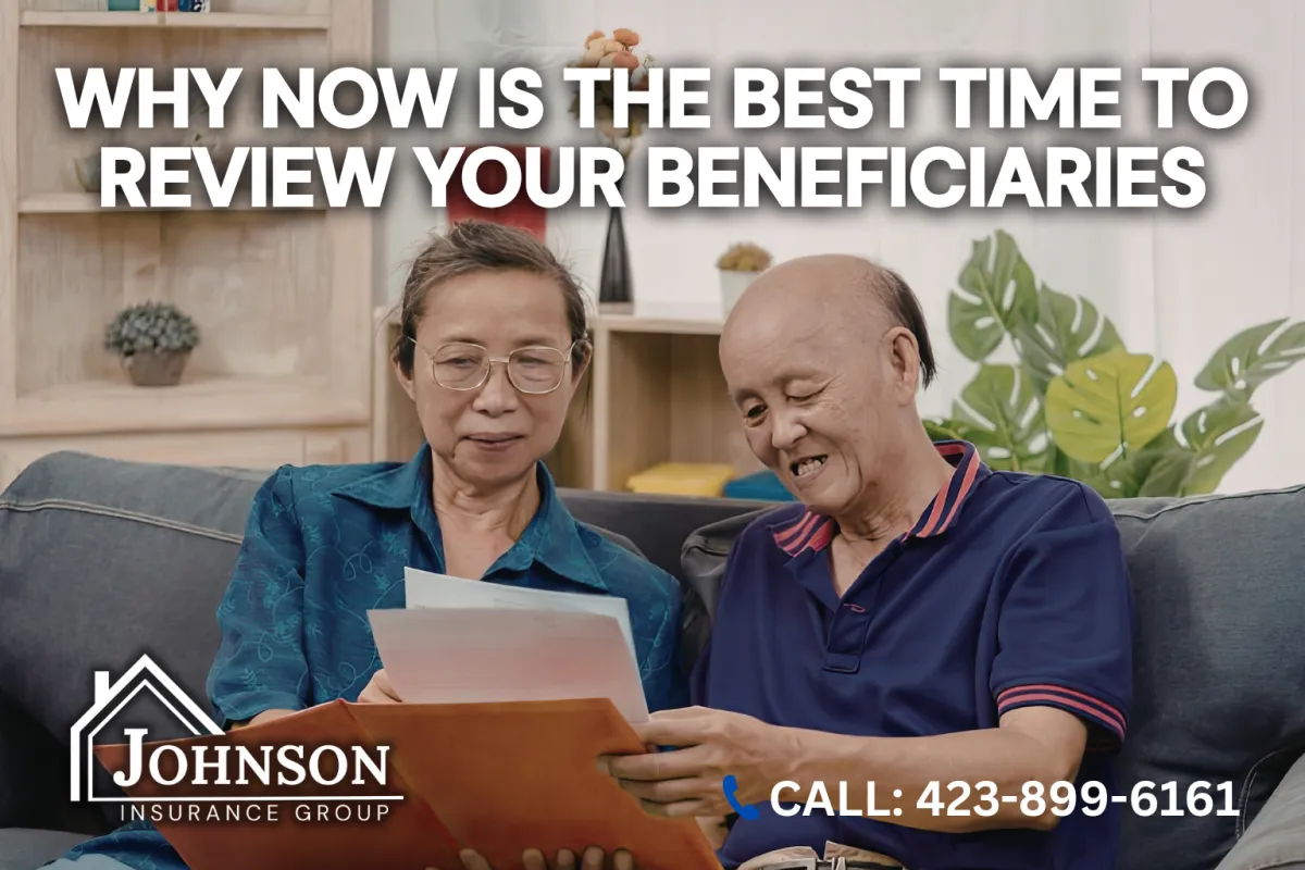 Why Now Is the Best Time to Review Your Beneficiaries