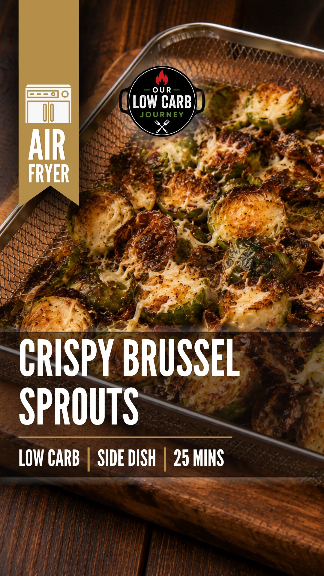 Crispy low carb Brussels sprouts with golden edges made in the air fryer