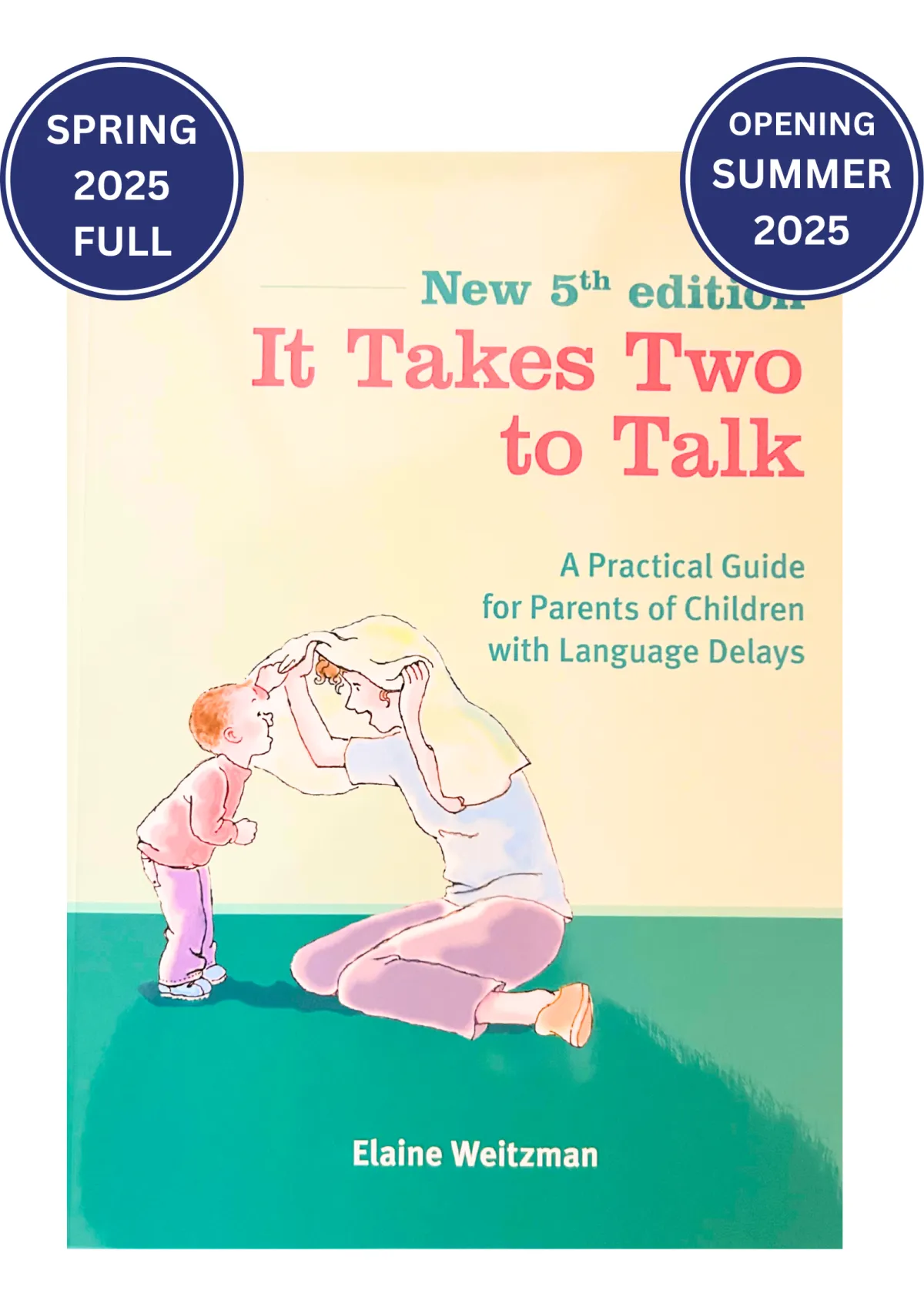 It Takes Two to Talk - 5th Edition"book cover, a resource for parents addressing children's language delays 
