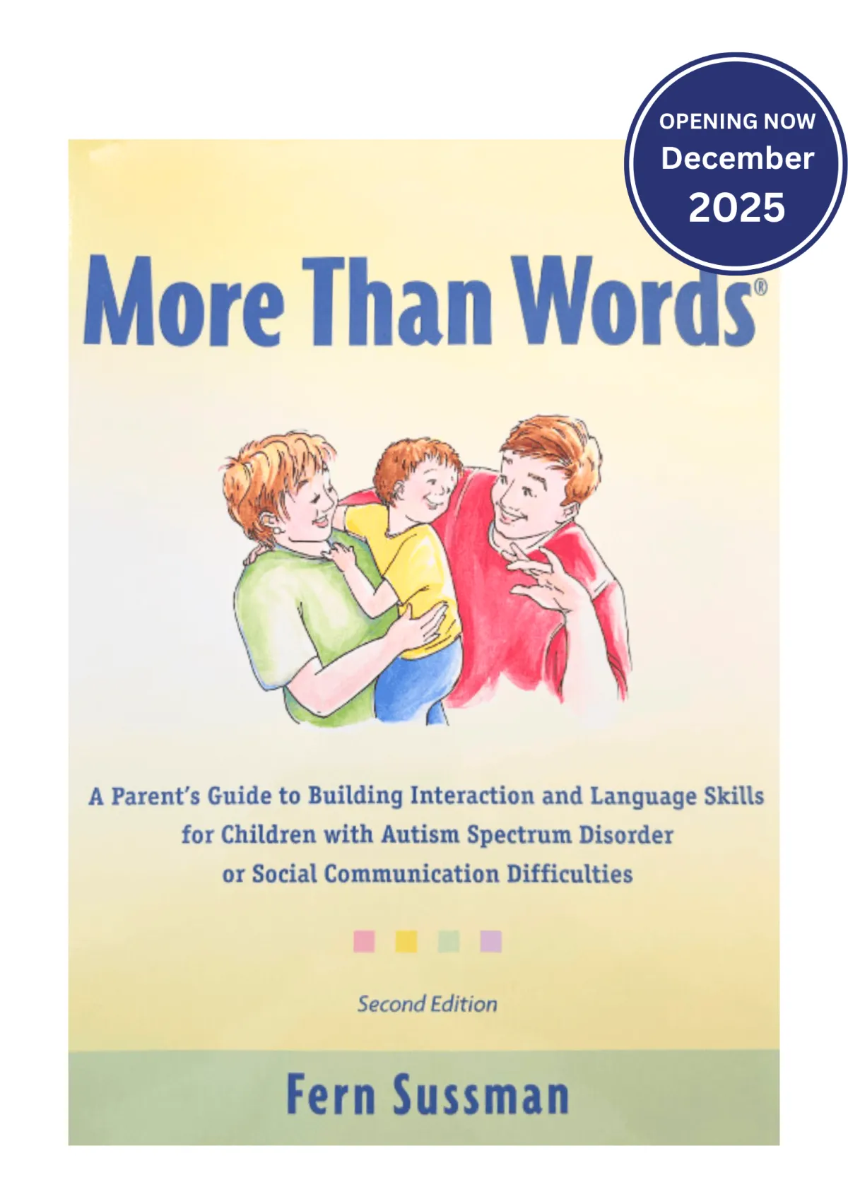 More Than Words book cover, offering guidance for parents on fostering communication in children with autism spectrum disorder.; Laura Hutchinson, Speech-Language Pathologist at Paths 2 Communication, Guelph, Ontario