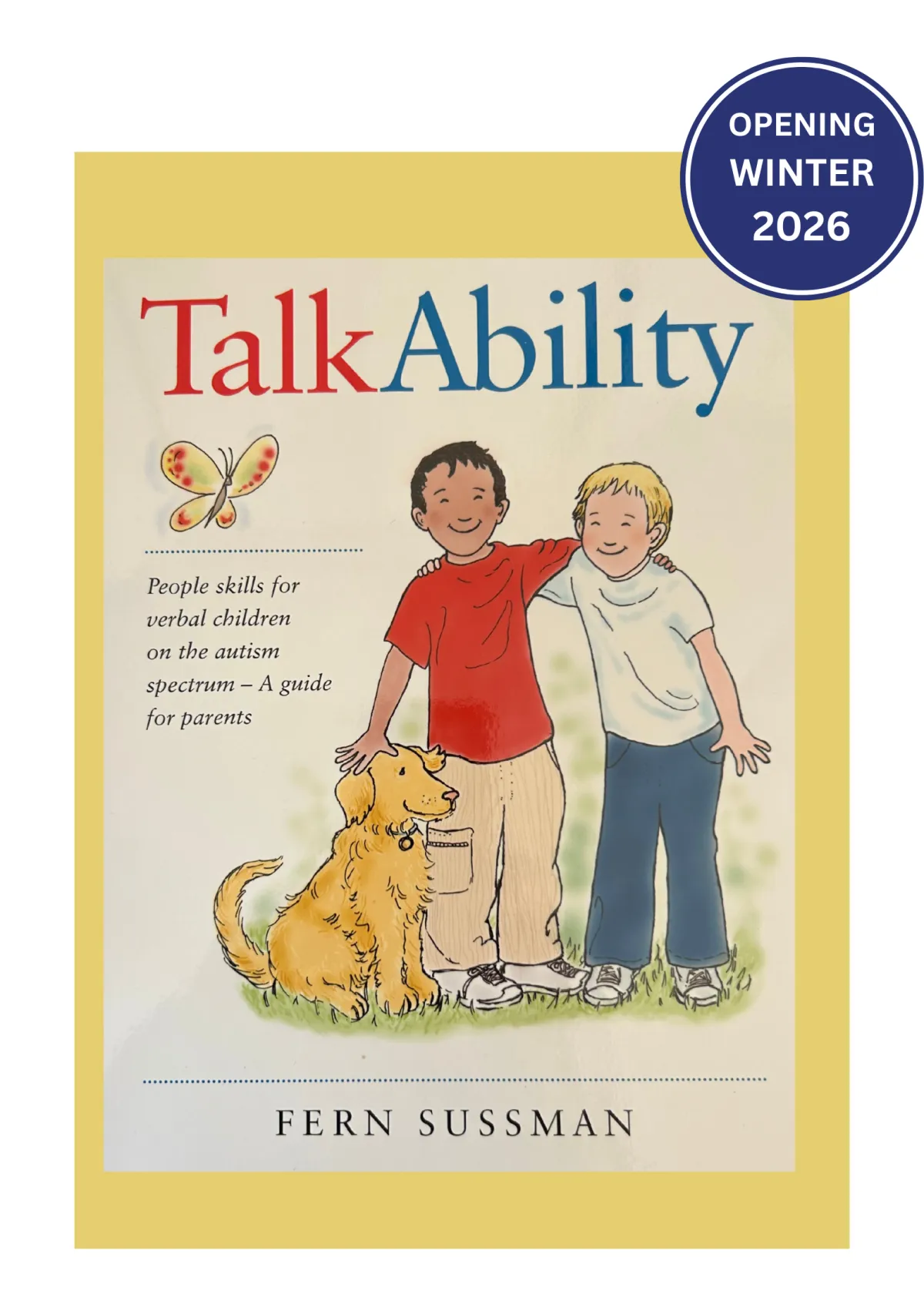 Cover of "TalkAbility" by Fern Susman, focusing on communication strategies for parents of verbal children with autism.; Laura Hutchinson, Speech-Language Pathologist at Paths 2 Communication, Guelph, Ontario