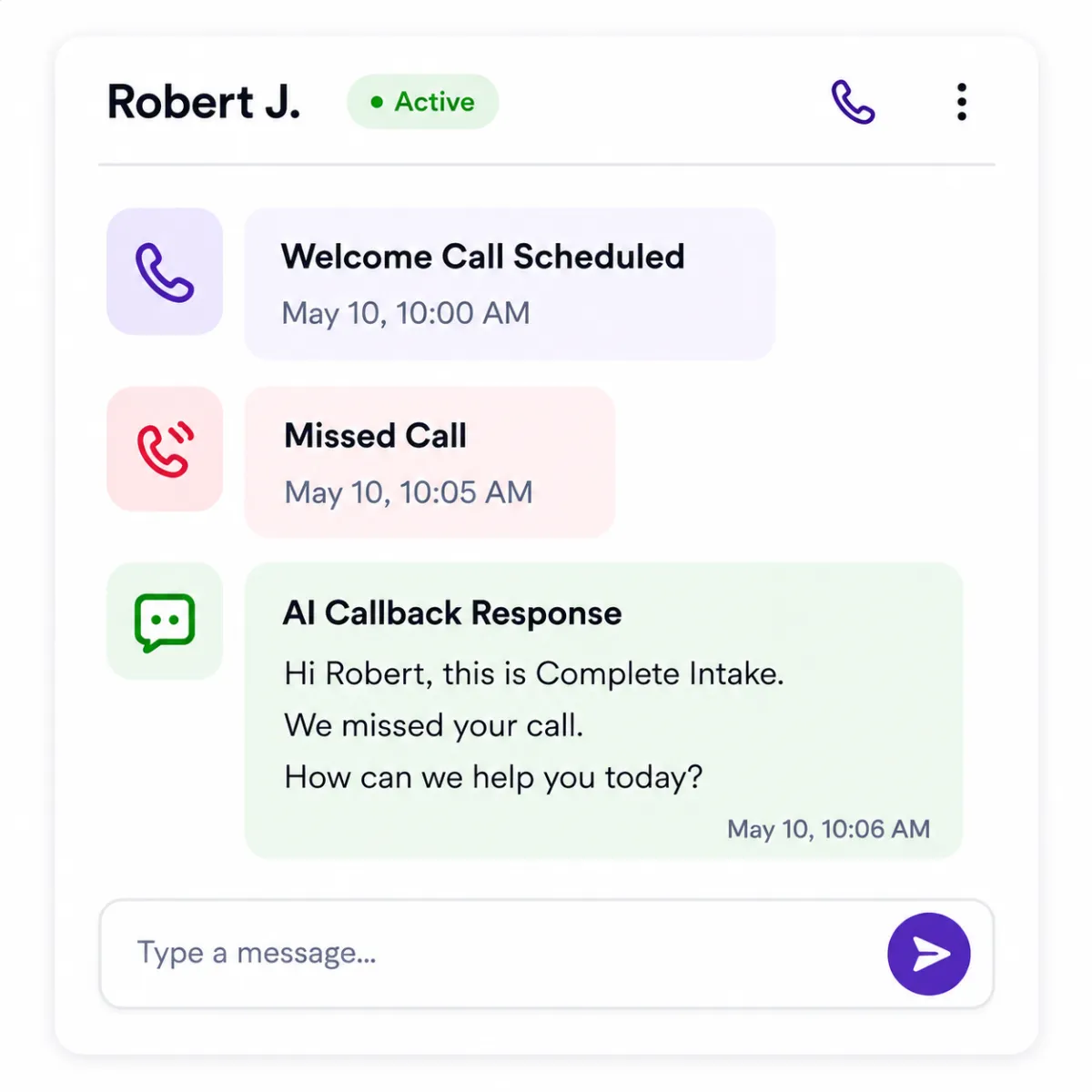 AI‑powered patient communication interface showing missed call alerts, scheduled welcome call, and automated callback message from Complete Intake.