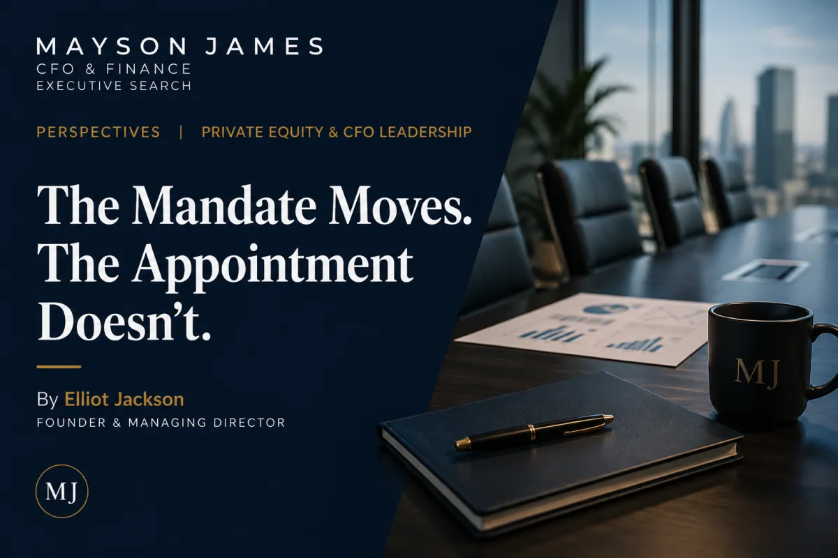 The Mandate Moves. The Appointment Doesn't. | Mayson James