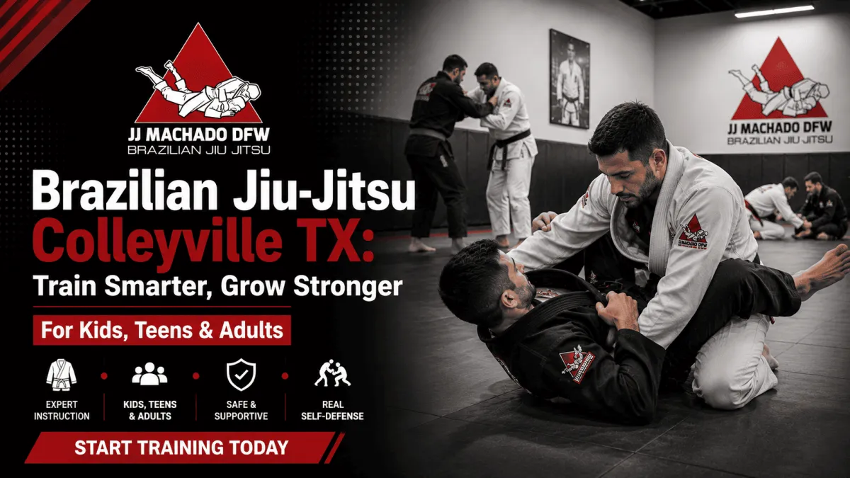 Brazilian Jiu-Jitsu Colleyville TX: Train Smarter, Grow Stronger