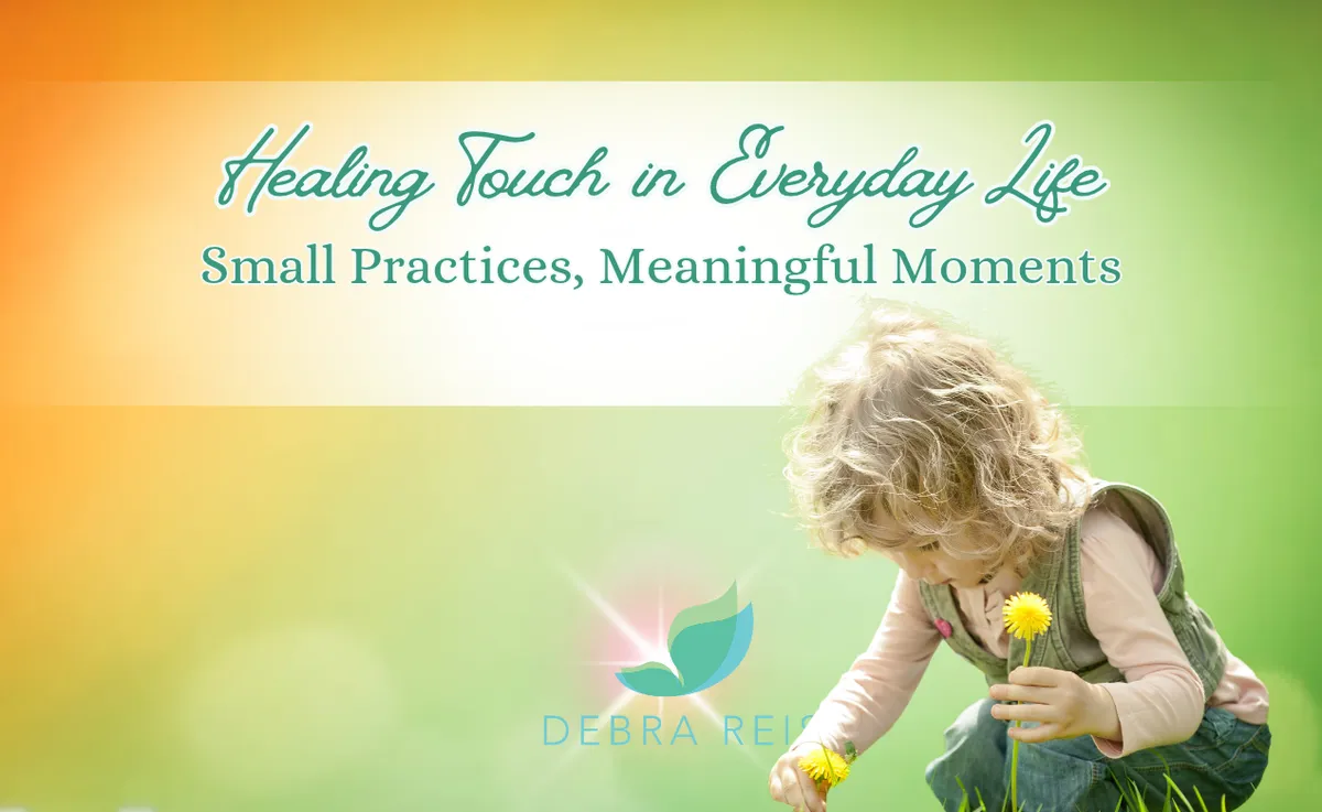 Healing Touch in 5 Minute Practices