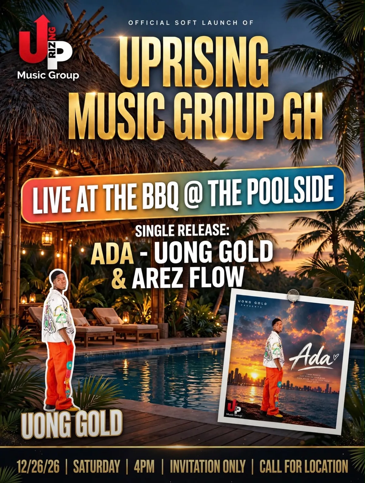 Official soft launch of Uprising Music Group GH, live at the BBQ @ the Poolside. Single release Ada by Uong Gold & Arez Flow. Saturday Dec 26, 2026, 4PM. Invitation only, call for location.Fufu Party on a Park 26 Stadium Edition, special performance by Uong Gold, Sat Dec 12 2026, University of Ghana Sports Stadium