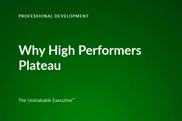 Why High Performers Plateau After Promotion