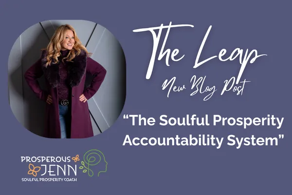 The Soulful Prosperity Accountability System