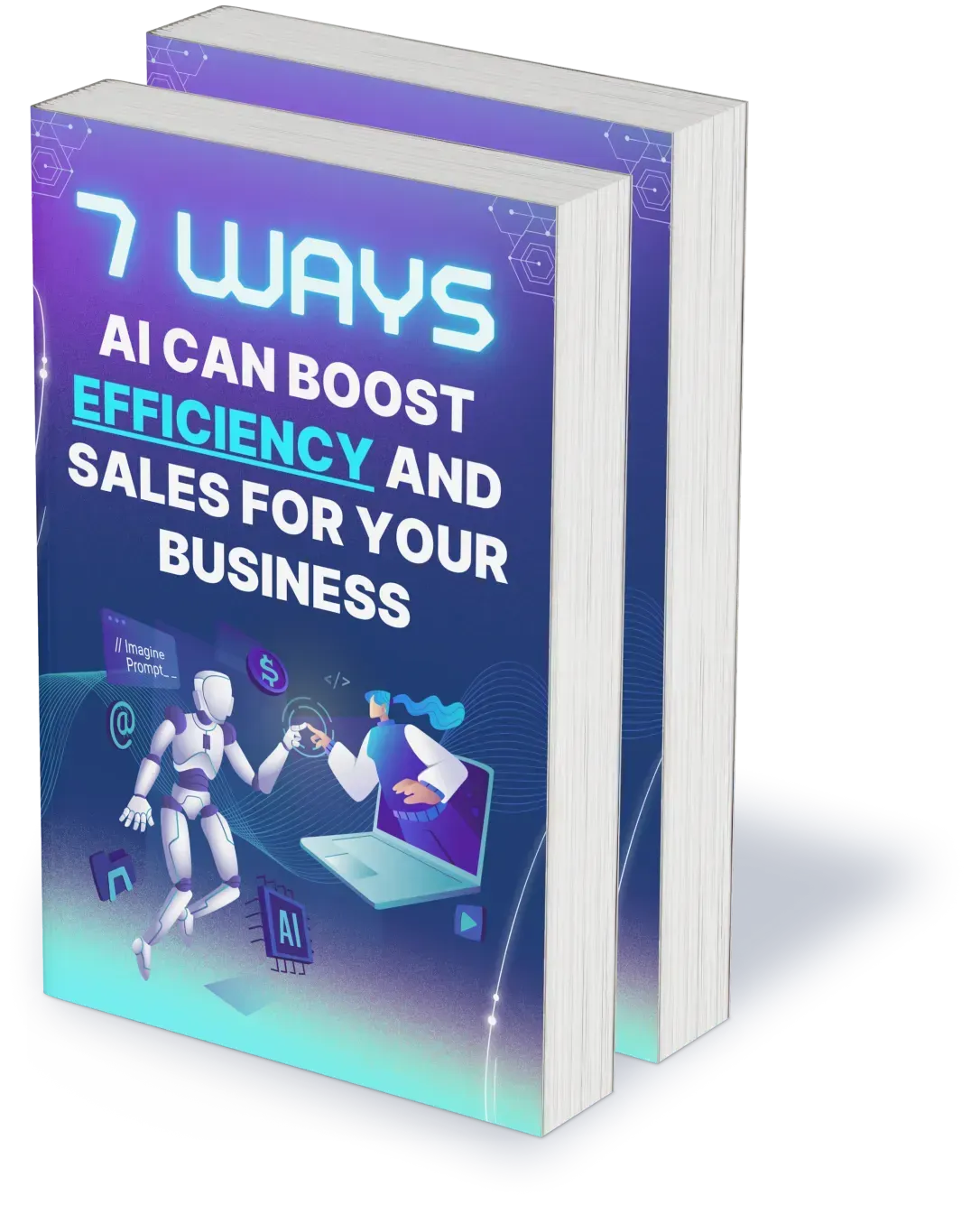 7 Ways AI Can Boost Efficiency and Sales for Your Business eBook cover featuring a robot and a businessperson interacting, emphasizing AI benefits for small businesses.