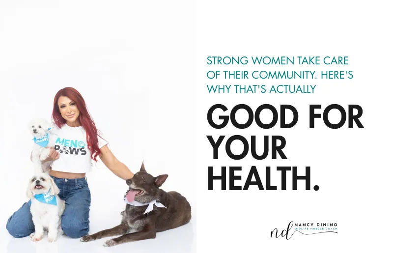 Strong Women Take Care of Their Community. Here's Why That's Actually Good for Your Health.