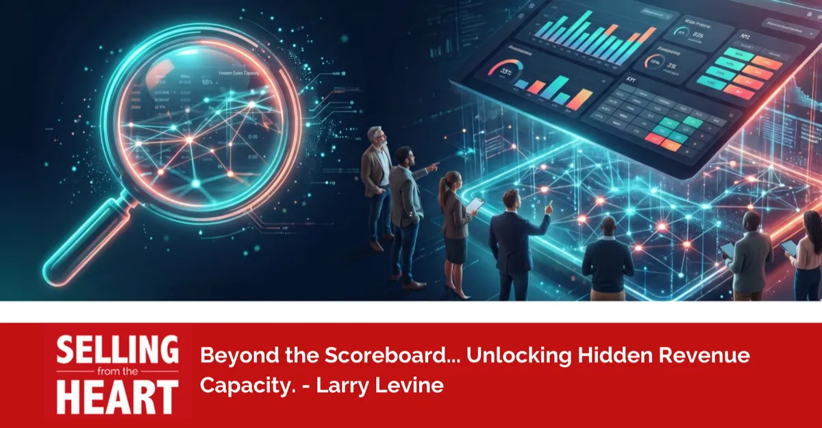 Beyond the Scoreboard... Unlocking Hidden Revenue Capacity.