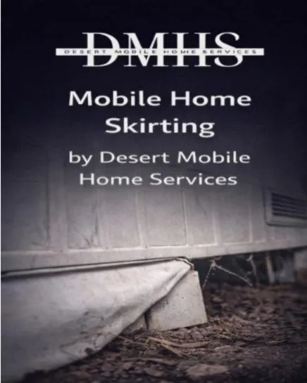 Mobile Home Skirting by Desert Mobile Home Services