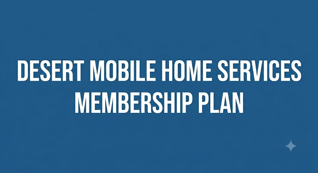 Mobile Home Protection Plan in Arizona
