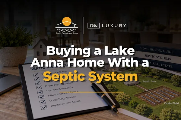 Buying a Lake Anna home with a septic system