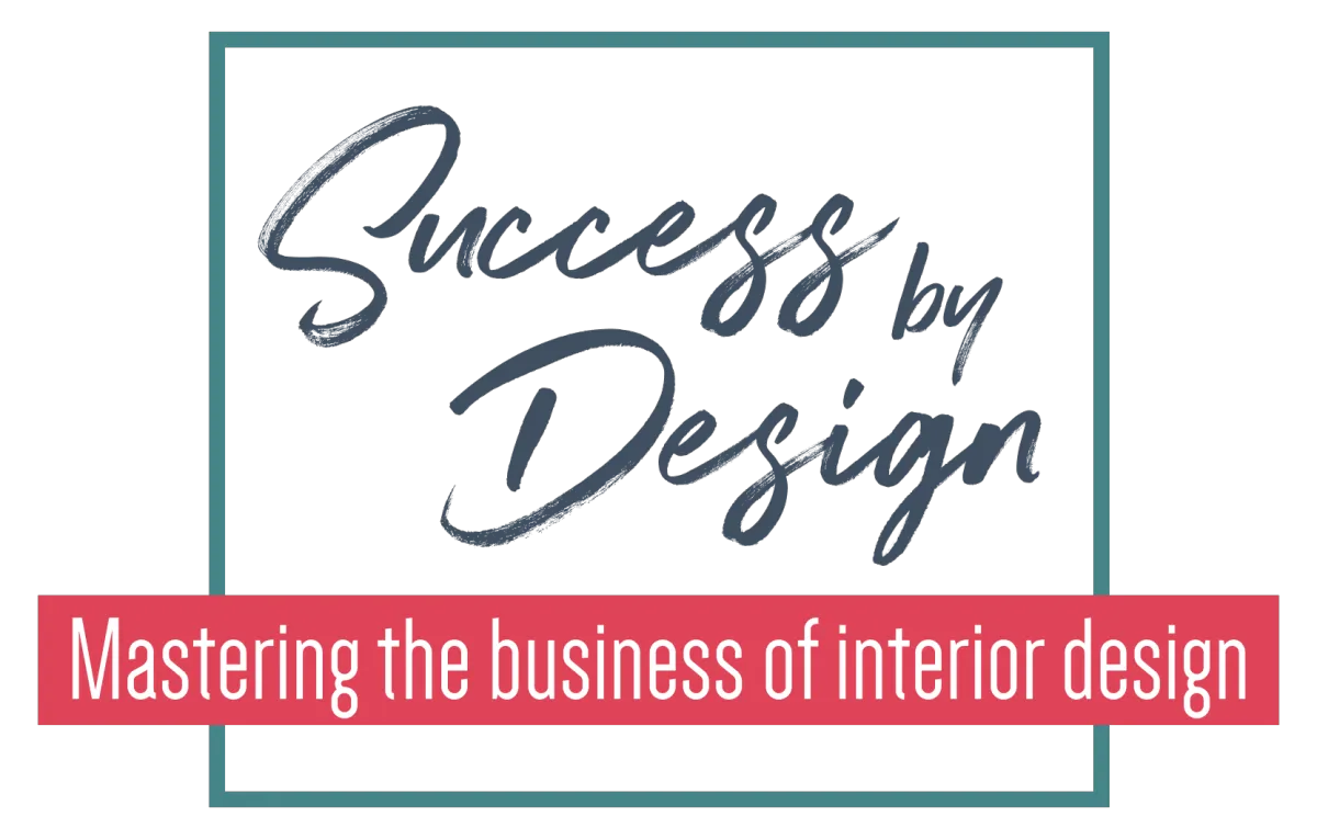 Success By Design Podcast: Mastering the Art of Interior Designs